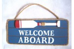 Holzplatte "welcome aboard"