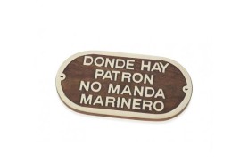 Plakette "Donde hay patrón..."